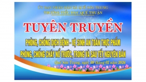 Tuyền truyền phòng chống dịch bệnh, an toàn thực phẩm, an toàn cháy nổ 